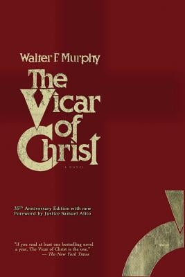 The Vicar of Christ Paperback Quid Pro, LLC