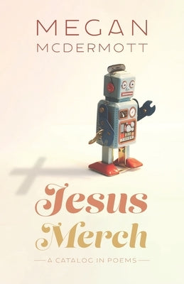 Jesus Merch: A Catalog in Poems Paperback Fernwood Press