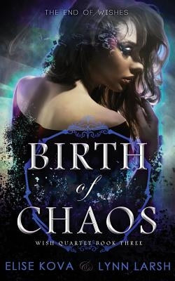 Birth of Chaos Paperback Silver Wing Press