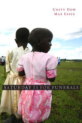 Saturday Is for Funerals Paperback Harvard University Press
