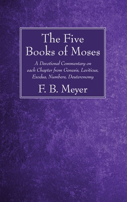 The Five Books of Moses Paperback Wipf & Stock Publishers