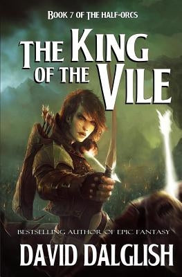 The King of the Vile Paperback Createspace Independent Publishing Platform