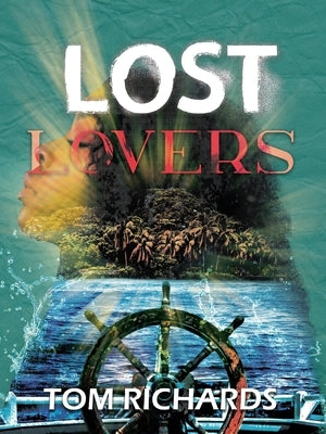 Lost Lovers Paperback Authors Innovation LLC