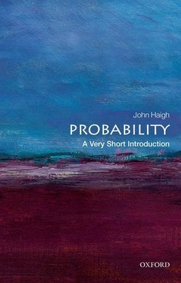 Probability: A Very Short Introduction Paperback Oxford University Press, USA