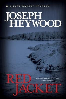 Red Jacket: A Lute Bapcat Mystery Lyons Press