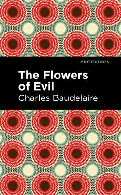 The Flowers of Evil Paperback Mint Editions