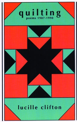 Quilting: Poems 1987-1990 Paperback BOA Editions