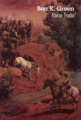 Horse Tradin' Paperback Bison Books