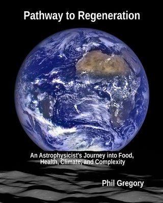 Pathway to Regeneration Paperback Blurb