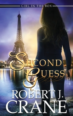 Second Guess Paperback Independently Published