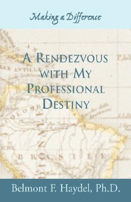 A Rendezvous Paperback Xlibris