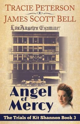 Angel of Mercy (The Trials of Kit Shannon #3) Paperback Compendium Press