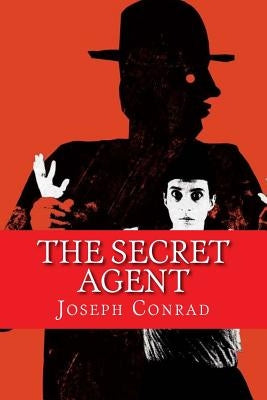 The Secret Agent Paperback Createspace Independent Publishing Platform