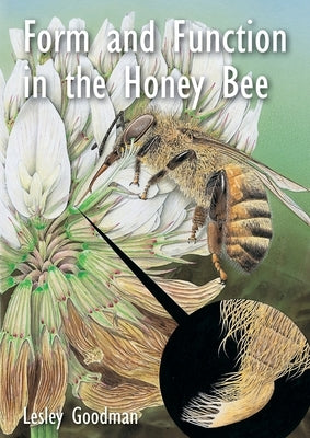Form and Function in the Honey Bee Paperback Ibra & Nbb