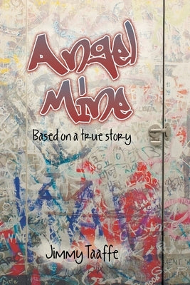 Angel Mine Paperback Archway Publishing