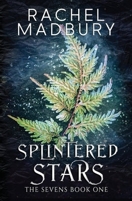 Splintered Stars Paperback Rachel Madbury