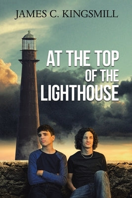 At the Top of the Lighthouse Paperback Authorhouse