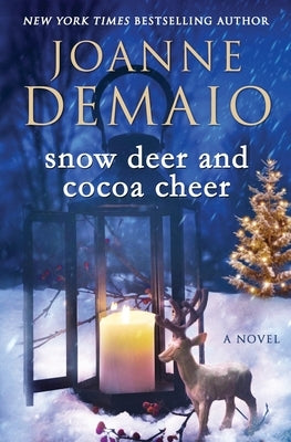 Snow Deer and Cocoa Cheer Createspace Independent Publishing Platform