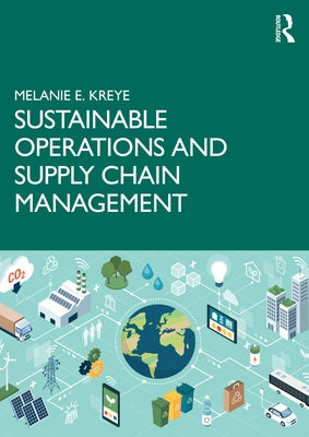 Sustainable Operations and Supply Chain Management Paperback Routledge