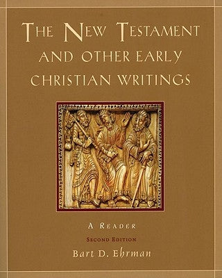The New Testament and Other Early Christian Writings: A Reader Paperback Oxford University Press, USA