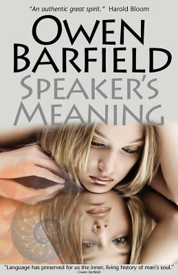 Speaker's Meaning Paperback Barfield Press UK
