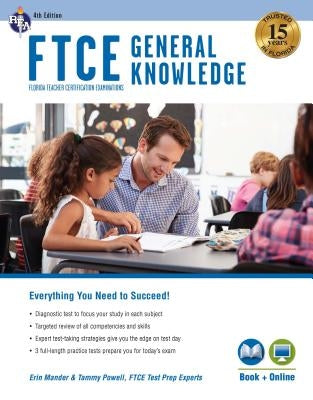 FTCE General Knowledge 4th Ed., Book + Online Paperback Research & Education Association