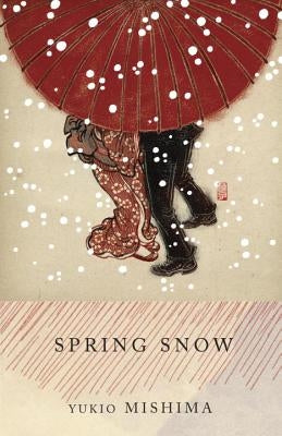 Spring Snow: The Sea of Fertility, 1 Paperback Vintage