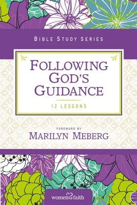 Following God's Guidance Paperback Harperchristian Resources