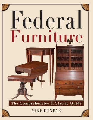 Federal Furniture Paperback Echo Point Books & Media