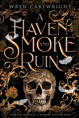 A Haven of Smoke and Ruin Paperback Wren Cartwright