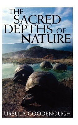 The Sacred Depths of Nature Paperback Oxford University Press, USA