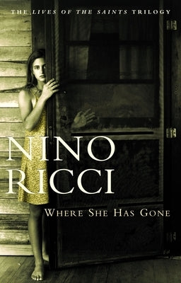 Where She Has Gone Paperback McClelland & Stewart