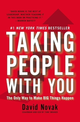 Taking People with You: The Only Way to Make Big Things Happen Paperback Portfolio