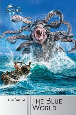 The Blue World Paperback Spatterlight Press
