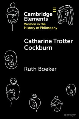 Paperback copy of Catharine Trotter Cockburn book published by Cambridge University Press, featuring the book cover with title and author.