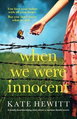 When We Were Innocent: A totally heartbreaking story about a wartime family secret Paperback Bookouture