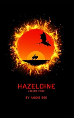 Hazeldine: Volume Four Paperback Blurb
