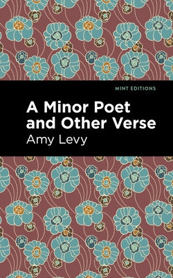 A Minor Poet and Other Verse Paperback Mint Editions