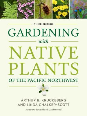 Paperback book titled "Gardening with Native Plants of the Pacific Northwest" by University of Washington Press, featuring native plant illustrations.