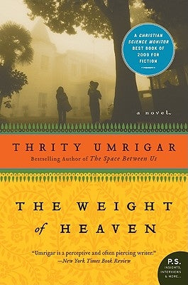The Weight of Heaven Paperback Harper Perennial