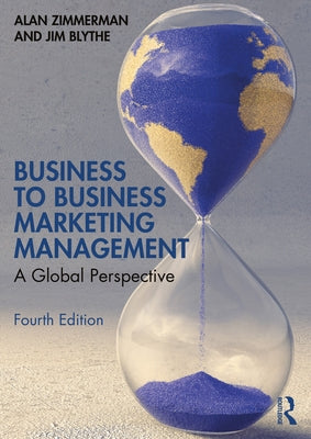 Business to Business Marketing Management: A Global Perspective Paperback Routledge