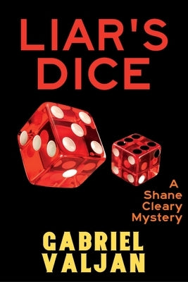 Liar's Dice: A Shane Cleary Mystery Paperback Level Best Books