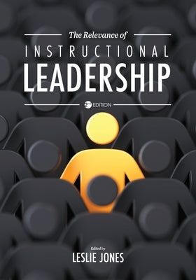 Paperback of The Relevance of Instructional Leadership by Cognella Academic Publishing, showing the book cover with title and author.