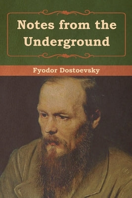 Notes from the Underground Paperback Bibliotech Press