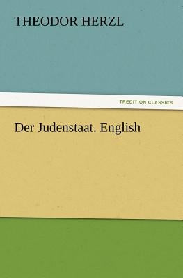 Der Judenstaat. English Paperback Tredition Classics