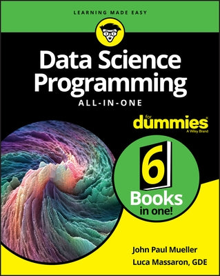 Data Science Programming All-In-One for Dummies Paperback For Dummies