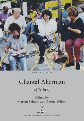 Chantal Akerman: Afterlives Paperback Legenda