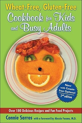 Wheat-Free, Gluten-Free Cookbook for Kids and Busy Adults Paperback McGraw-Hill Companies