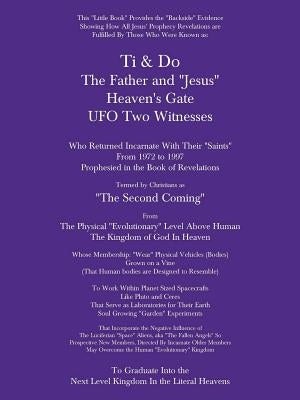 Ti & Do Father & Jesus Heaven's Gate UFO Two Witnesses Paperback Authorhouse