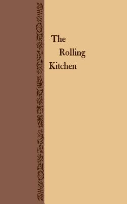 The Rolling Kitchen Paperback Rt Associates